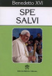 Spe Salvi. Lettera enciclica sulla speranza cristiana